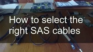 How to select SAS cables