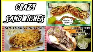 Crazy & Unique SANDWICH Recipes You Must Try!