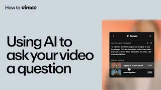 How to use AI to ask your video a question