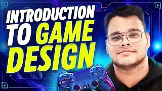 Introduction to Game Design | Internshala Clubs