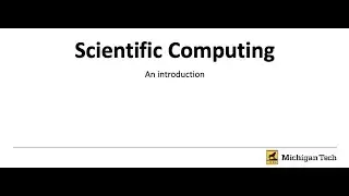 introduction to Scientific Computing