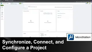 Synchronize, Connect, and Configure a Project