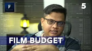 How to make Film Budget | Production Schedule | Class 5 | Farhan Filmpreneur