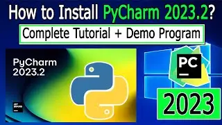 How to install PyCharm 2023.2 on Windows 10/11 [ 2023 Update ] Complete Step by Step Installation