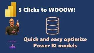 5 Clicks to WOOOOW!!! How changing data types can quickly optimize your Power BI model