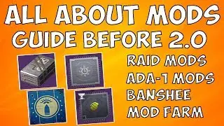 Destiny 2 - Complete Mod Guide + Mod 2.0 Wishlist!
