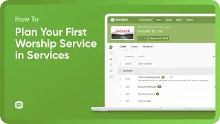 How to Plan Your First Worship Service in Planning Center Services