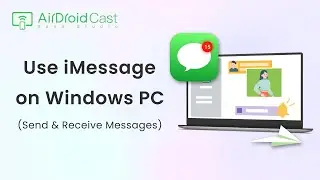 How to Use iMessage on Windows?