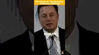 Elon Musk On The Mistakes Of Wishful Thinking 😯 #elonmusk #elon #shorts