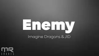 Imagine Dragons, JID - Enemy (Lyrics)