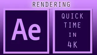 Rendering Quick Time in 4k - Adobe After Effects Tip