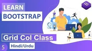 Bootstrap CSS Grid Col Class Tutorial in Hindi / Urdu