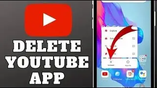 How to Delete YouTube App From Your Android Phone (2023)