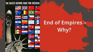 End of Empires – Why?