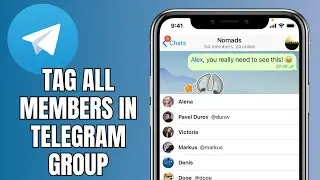 How To Tag All Members In Telegram Group