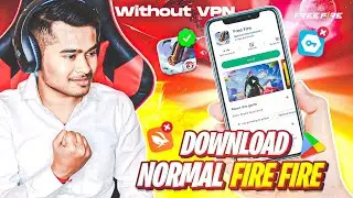 Normal Free Fire Download Link | How To Download Normal Free Fire | Normal Free Fire Download