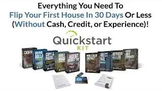 How To Get Started Flipping Real Estate - FREE Quick Start Kit