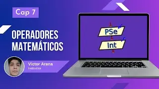 07 - Operadores matemáticos en Pseint - Curso PSeInt desde cero