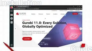 Gurobi 11.0 Installation Guide: Linux