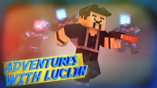 Minecraft - Adventures with Luclin w/ Facecam! - Melon Rancher