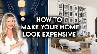 10 WAYS TO MAKE YOUR HOME LOOK EXPENSIVE | DESIGN HACKS