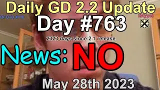 Daily Geometry Dash 2.2 Update: Day 763