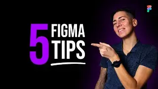 5 QUICK TIPS for Faster Workflow in Figma