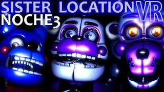 REPARO a FUNTIME FREDDY en REALIDAD VIRTUAL | FNaF Sister Location VR #3
