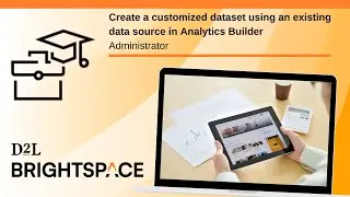 Create a customized dataset using an existing data source in Analytics Builder | Administrator