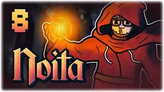 Lets Play Noita | ANGERED THE GODS | Part 8 | Early Access PC Gameplay HD