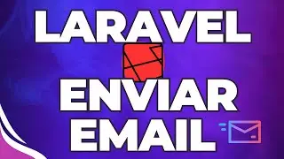 Enviar email com Laravel 10+