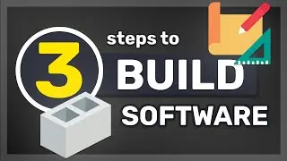 3 Key Steps to Building Software Applications