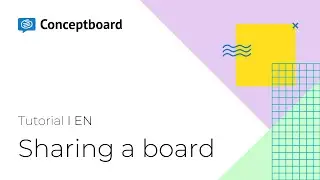 Sharing a board | Conceptboard Tutorial