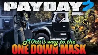 One Down - 5 Transport Heists [with Teamspeak] (Payday 2 - M0rti's way to the One Down Mask)