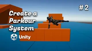 Create a Parkour System in Unity | #2 - Obstacle Height Detection