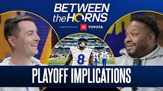 Playoff Scenarios, Jared Verse's Dominating Strength & Versatile Tight End Room | Between The Horns