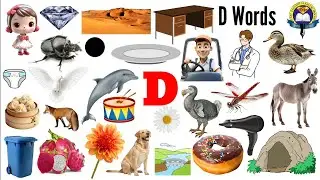 D Wards | Vocabulary Words With D | English Vocabulary With Picture | Easy English Learning Process