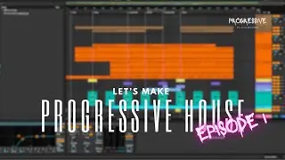 From Zero to Hero: Progressive House Track in Ableton | Sinhala