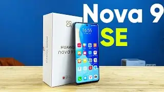 HUAWEI NOVA 9 SE ОБЗОР | ХУАВЕЙ НОВА 9 СЕ