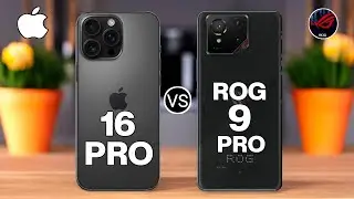 iPhone 16 Pro 5G vs ROG Phone 9 Pro 5G