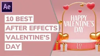 10 Best After Effects Valentines Day Templates