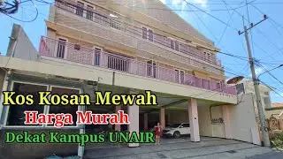Kos Kosan Mewah Harga Murah Dekat Kampus UNAIR Surabaya