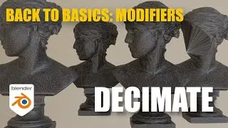 Back to Basics: The Decimate Modifier