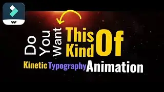 Kinetic Typography in Filmora - Kinetic Text Effect in Filmora