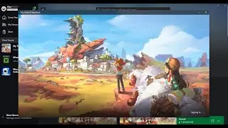 Fix My Time at Sandrock Not Launching From Xbox App/Microsoft Store On  PC