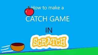 How to make a catch game in Scratch