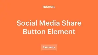 How to add Social Media Share Buttons in WordPress with Neuron Builder