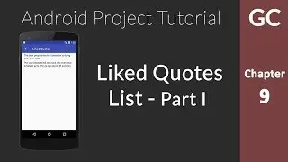 Android Tutorial 9 : Creating Liked Quotes List View