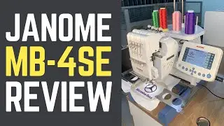 Janome MB-4Se Review | The Best Multi Needle Embroidery Machine?