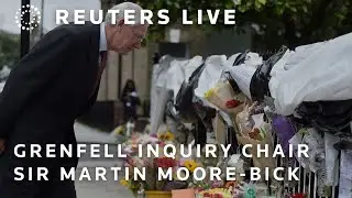 LIVE: Statement from Grenfell Inquiry Chair Sir Martin Moore-Bick